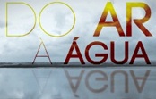 Projeto “Do Ar à Água” 